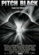 The Chronicles of Riddick: Pitch Black
