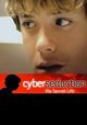 Cyber Seduction: His Secret Life