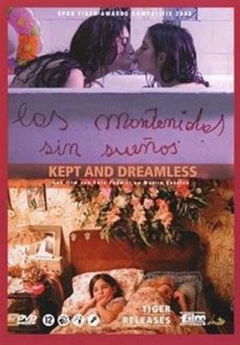 Las Mantenidas sin Suenos (2005)