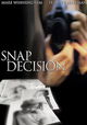 Snap Decision