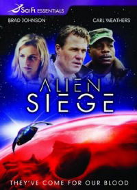 Alien Siege (2005)