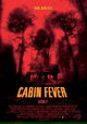 Cabin Fever