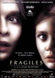 Fragile