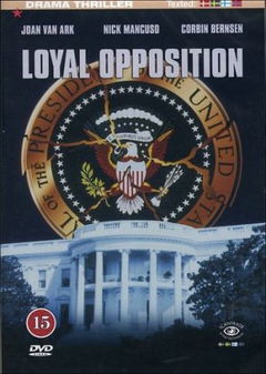 Loyal Opposition: Terror in the White House (1998)