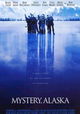 Mystery, Alaska