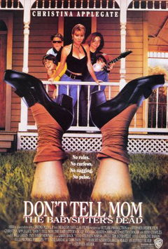 Don't Tell Mom the Babysitter's Dead (1991)
