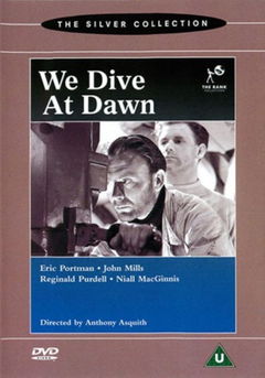We Dive at Dawn (1943)