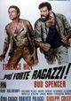 Più Forte, Ragazzi!