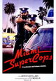 Miami Supercops
