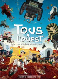 Tous à l'Ouest: Une Aventure de Lucky Luke (2007)