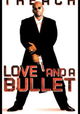 Love and a Bullet