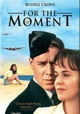 For the Moment