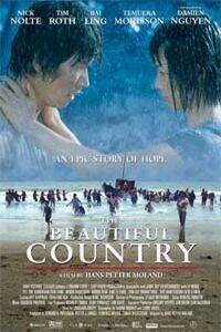 The Beautiful Country (2004)