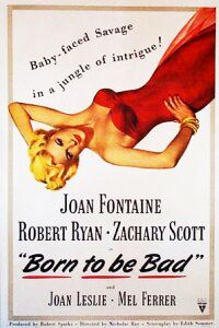 Born to Be Bad