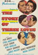 The Story of Three Loves