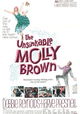 The Unsinkable Molly Brown