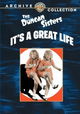 It's a Great Life