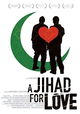 A Jihad for Love