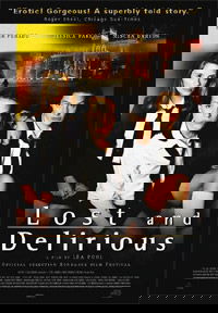 Lost and Delirious (2001)