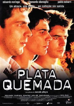 Plata quemada (2000)