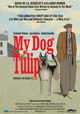 My Dog Tulip
