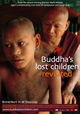 Buddha's Lost Children Revisited