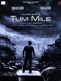 Tum Mile (2009)