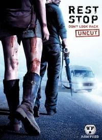Rest Stop: Don't Look Back (2008)