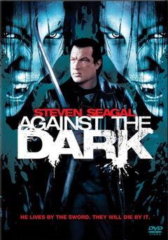 Against the Dark (2009)