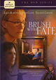 Brush with Fate