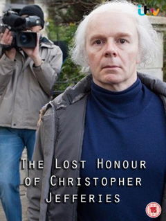 The Lost Honour of Christopher Jefferies (2014)