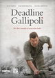 Deadline Gallipoli