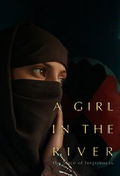 A Girl in the River: The Price of Forgiveness