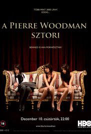 A Pierre Woodman-sztori (2009)