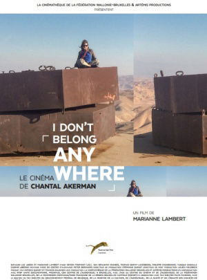 I Don't Belong Anywhere - Le Cinéma de Chantal Akerman