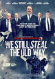 We Still Steal the Old Way