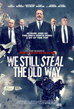 We Still Steal the Old Way (2016)