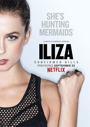 Iliza Shlesinger: Confirmed Kills