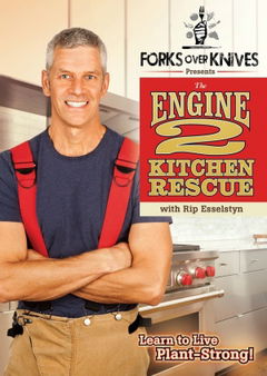 Forks over Knives Presents: The Engine 2 Kitchen Rescue (2011)