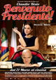 Benvenuto Presidente!