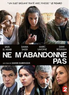 Ne M'abandonne Pas (2016)
