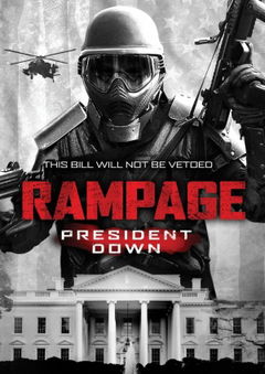 Rampage: President Down (2016)