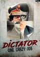 Dictateur: Un Boulot de Dingue