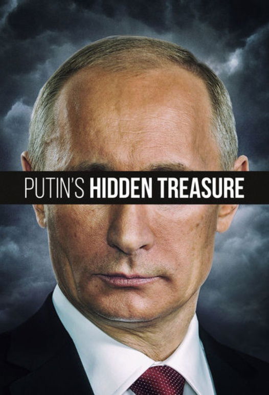 Putin's Hiddin Treasure
