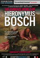 The Curious World of Hieronymus Bosch