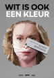 Wit is ook een kleur