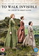 To Walk Invisible: The Bronte Sisters