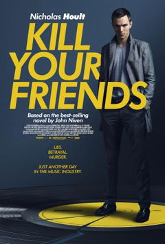 Kill Your Friends (2015)
