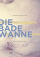Die Badewanne