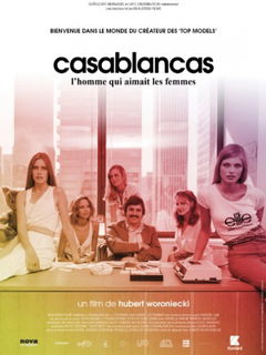 Casablancas, l'Homme Qui Aimait les Femmes (2016)